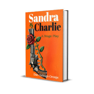 SANDRA & CHARLIE: A Stage Play