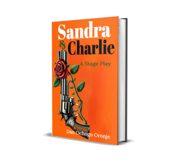SANDRA & CHARLIE: A Stage Play