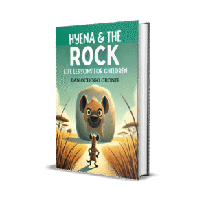 HYENA & THE ROCK: LIFE LESSONS FOR CHILDREN