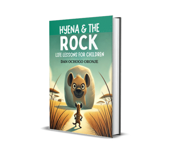HYENA & THE ROCK: LIFE LESSONS FOR CHILDREN