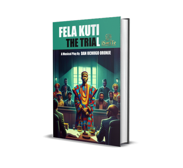 FELA KUTI: THE TRIAL